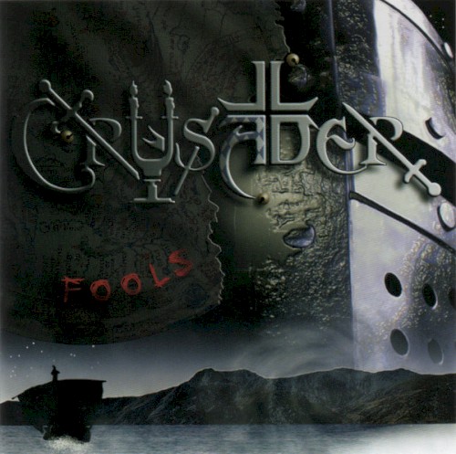 Crusader - Fools